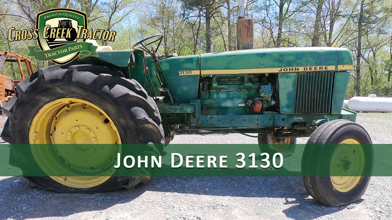 Used John Deere 3130 Tractor Parts